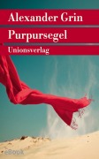 Cover-Bild zum Titel 'Purpursegel' von 'Alexander Grin'