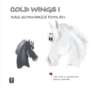 Cover-Bild zum Titel 'Cold Wings' von 'Birgit Dammer'