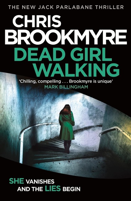Dead Girl Walking - Chris Brookmyre