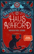 Cover-Bild zum Titel 'Haus Ashford - Magisches Erbe' von 'Benedict Jacka'