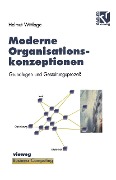 Moderne Organisationskonzeptionen - Helmut Wittlage