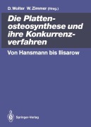 Cover-Bild zum Titel 'Die Plattenosteosynthese und ihre Konkurrenzverfahren' von ''