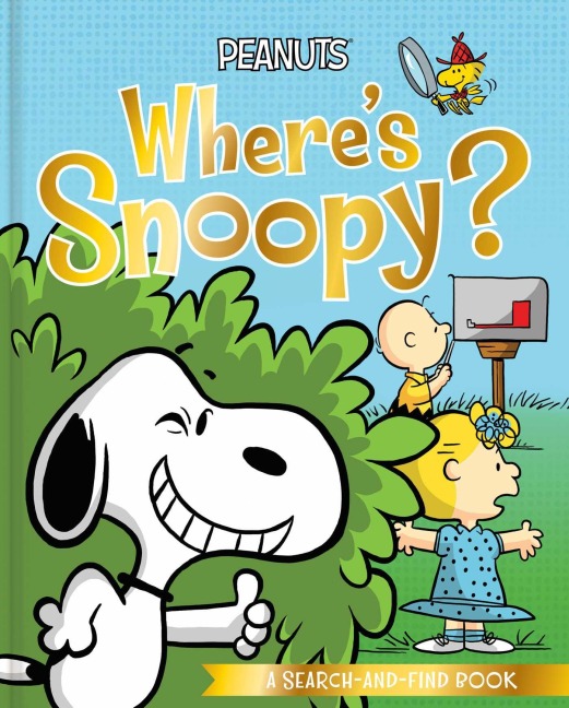Where's Snoopy? - Charles M Schulz, Natalie Shaw