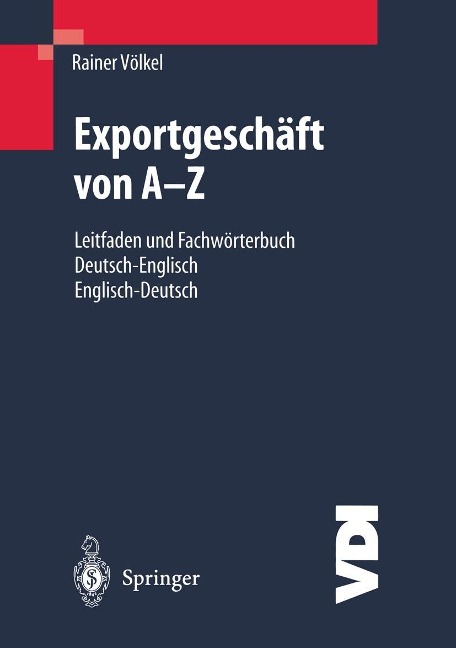 Exportgeschäft von A-Z - Rainer Völkel