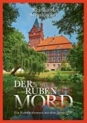 Cover-Bild zum Titel 'Der Rübenmord' von 'Reinhard Schmoeckel'