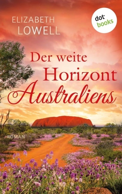 Der weite Horizont Australiens - Elizabeth Lowell