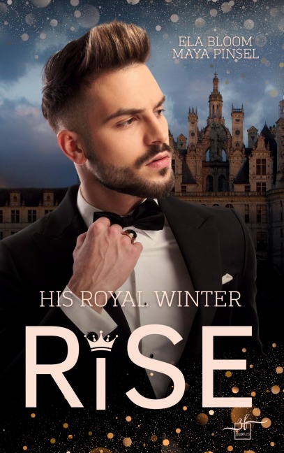 His Royal Winter Rise - Maya Pinsel, Ela Bloom