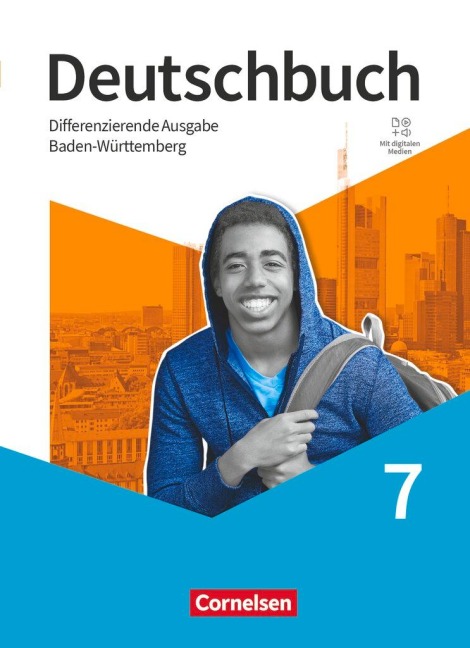 Deutschbuch 7. Schuljahr - Differenzierende Ausgabe Baden-Württemberg 2024 - Schulbuch - 
