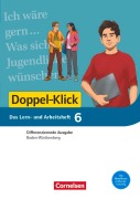 Cover-Bild zum Titel 'Doppel-Klick - Das Sprach- und Lesebuch - Differenzierende Ausgabe Baden-Württemberg - Band 6: 10. Schuljahr' von 'Werner Bentin, Henriette Dieterle, Annegret Doll, Kathrin Lang, Martina Schulz-Hamann'