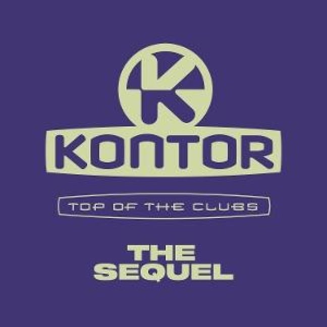 Kontor  Top of the Clubs  The Sequel - Various