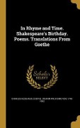 Cover-Bild zum Titel 'In Rhyme and Time. Shakespeare's Birthday. Poems. Translations From Goethe' von 'Charles Gildehaus'