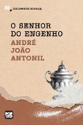 Cover-Bild zum Titel 'O senhor do engenho' von 'André João Antonil'