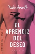 Cover-Bild zum Titel 'El Aprendiz del Deseo' von 'Noelia Amarillo'