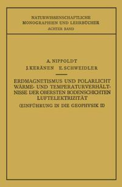 Einführung in die Geophysik II - E. Nippoldt