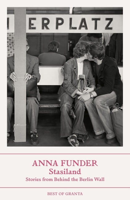 Stasiland - Anna Funder