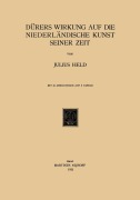 Cover-Bild zum Titel 'Dürers Wirkung auf die Niederländische Kunst Seiner Zeit' von 'Julius Held'