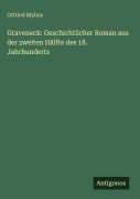 Cover-Bild zum Titel 'Graveneck: Geschichtlicher Roman aus der zweiten Hälfte des 18. Jahrhunderts' von 'Otfried Mylius'