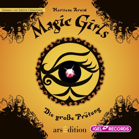 Magic Girls 5. Die große Prüfung - Marliese Arold