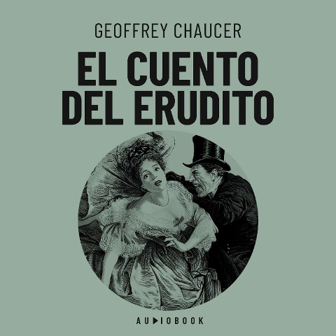 El cuento del erudito - Geoffrey Chaucer