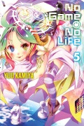 Cover-Bild zum Titel 'No Game No Life, Vol. 5 (Light Novel)' von 'Yuu Kamiya'