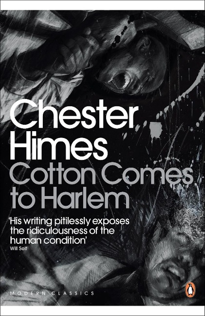 Cotton Comes to Harlem - Chester Himes