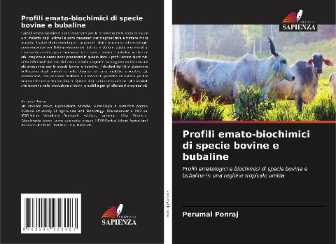 Profili emato-biochimici di specie bovine e bubaline - Perumal Ponraj