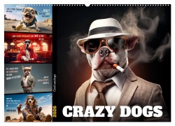Crazy dogs COOL SAYINGS (Wall Calendar 2026 DIN A2 landscape), CALVENDO 12 Month Wall Calendar - Melanie Viola