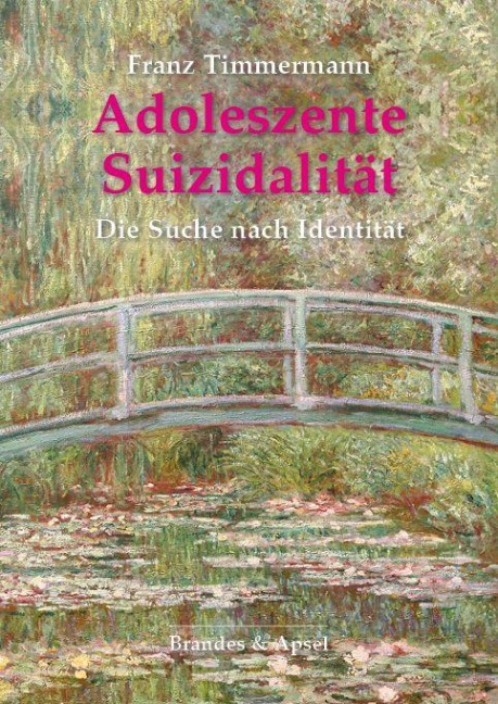 Adoleszente Suizidalität - Franz Timmermann