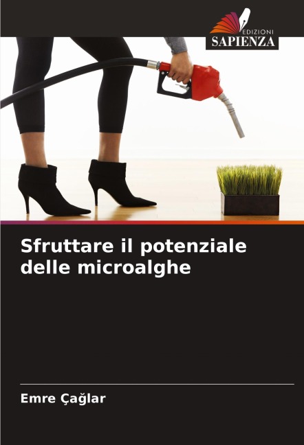 Sfruttare il potenziale delle microalghe - Emre Ça¿lar