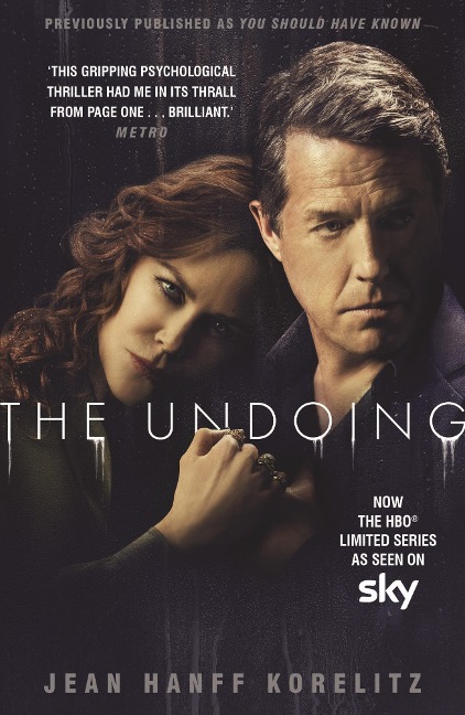 The Undoing - Jean Hanff Korelitz