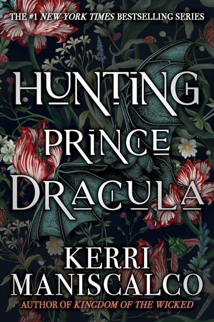 Hunting Prince Dracula - Kerri Maniscalco