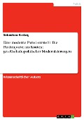 Cover-Bild zum Titel 'Eine moderne Partei entsteht: Die Piratenpartei im Kontext gesellschaftspolitischer Modernisierungen' von 'Sebastian Krätzig'