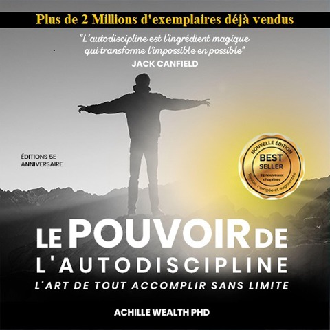 Le Pouvoir De L'autodiscipline - Achille Wealth