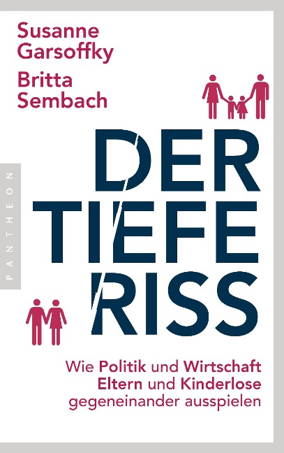 Der tiefe Riss - Susanne Garsoffky, Britta Sembach