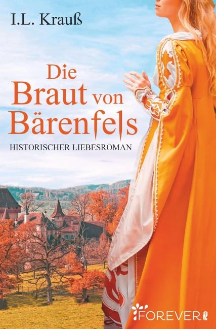 Die Braut von Bärenfels - I. L. Krauß