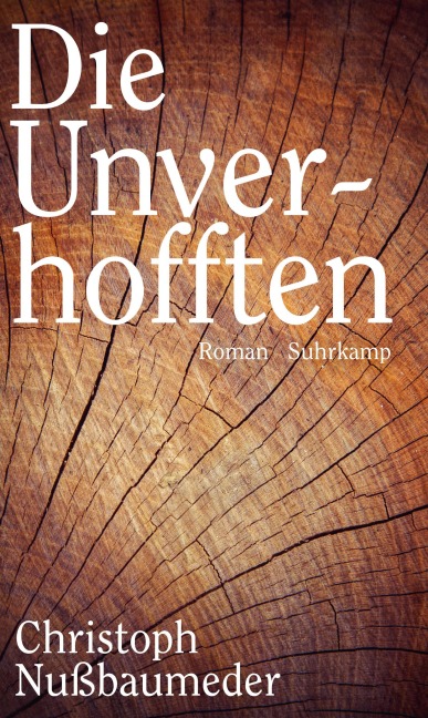 Die Unverhofften - Christoph Nußbaumeder
