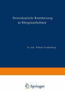 Cover-Bild zum Titel 'Stereoskopische Raummessung an Röntgenaufnahmen' von 'Wilhelm Trendelenburg'