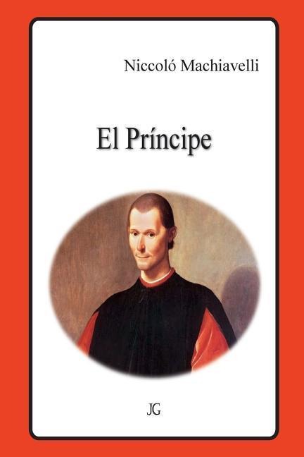 El Príncipe - Niccolo Machiavelli