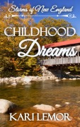 Cover-Bild zum Titel 'Childhood Dreams (Storms of New England, #8)' von 'Kari Lemor'