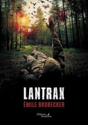 Cover-Bild zum Titel 'Lantrax' von 'Emile Brobecker'