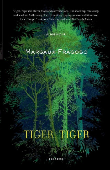 Tiger, Tiger - Margaux Fragoso