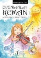 Oyunlarla Keman - Demet Ergen, Sermin Bilen