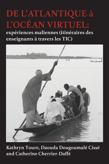 De l'Atlantique à l'océan Virtuel - Kathryn Touré, Daouda Dougoumalé Cissé, Catherine Cherrier-Daffé