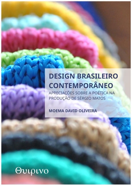 Design brasileiro contemporâneo - Moema David Oliveira