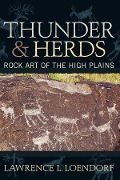 Cover-Bild zum Titel 'Thunder and Herds' von 'Lawrence L Loendorf'