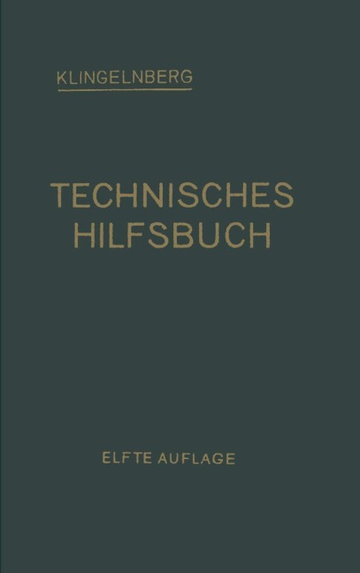 Klingelnberg Technisches Hilfsbuch - W. Ferd Klingelnberg, Rudolf Reindl, Ernst Preger