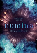 Cover-Bild zum Titel 'numina' von 'Catharina Gibelli'