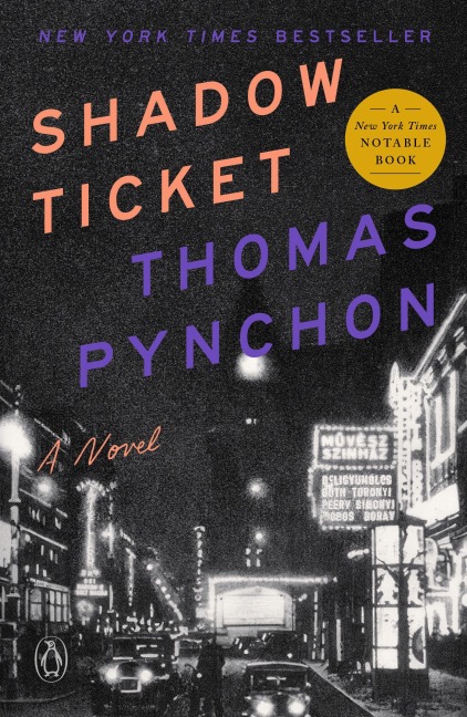 Shadow Ticket - Thomas Pynchon