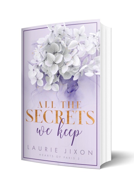 All the Secrets We Keep - Hearts of Paris - Laurie Jixon