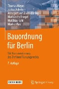 Cover-Bild zum Titel 'Bauordnung für Berlin' von 'Thomas Meyer, Justus Achelis, Annegret von Alven-Döring, Mathias Hellriegel, Matthias Kohl'